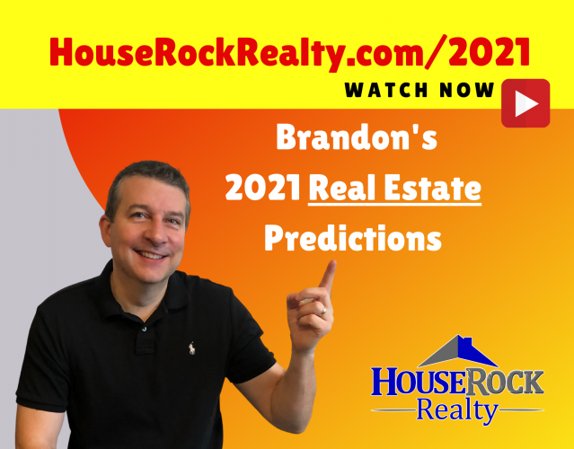 Brandon’s 2021 Real Estate Predictions