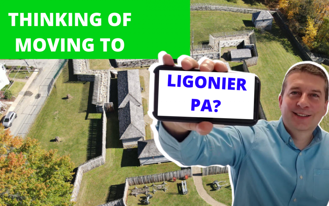 Moving to Ligonier PA – 5 Reasons Why You Should